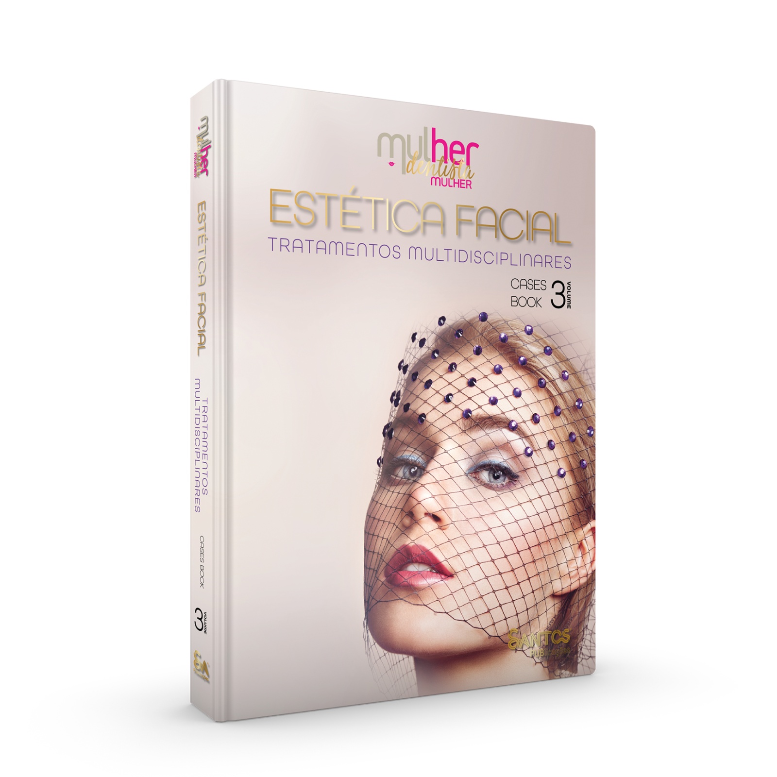 MDM - Estética Facial - Tratamentos Multidisciplinares Vol. 3